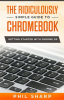 The_Ridiculously_Simple_Guide_to_Chromebook